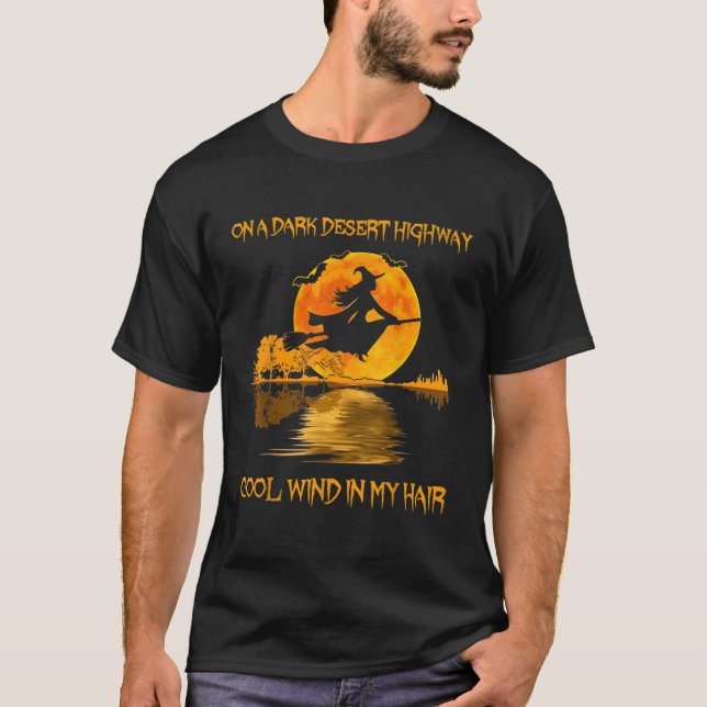Witch Riding Brooms On A Dark Desert Highways Hall T-Shirt (Front)