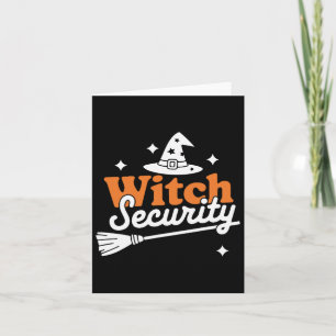 Witch Security Husnd Of Witches Husnd Halloween Co Card