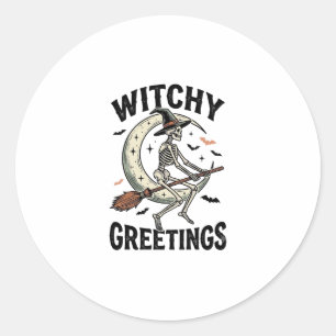 Witch Skeleton Graphic Witchy Greetings Vintage Ha Classic Round Sticker