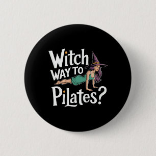 Witch Way To Pilates Funny Halloween Pilates Yoga 6 Cm Round Badge