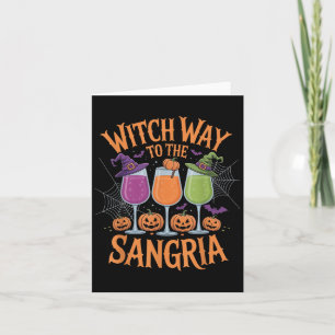 Witch Way To The Sangria Funny Halloween Wine Love Card