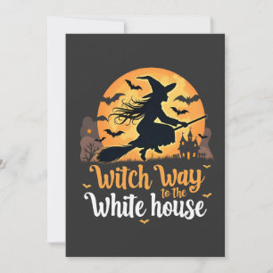 Witch Way to the White House Invitation