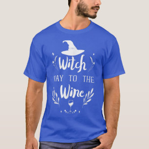 Witch Way To The Wine Halloween T-Shirt