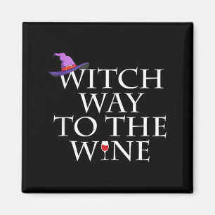 Witch Way To The Wine Shirt Funny Halloween Witch Magnet