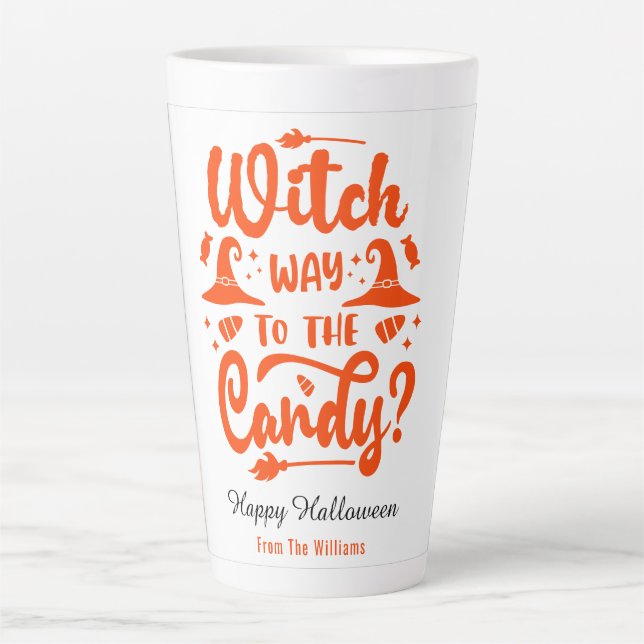 Witch Why To The Candy Editable Colour Halloween  Latte Mug (Front)