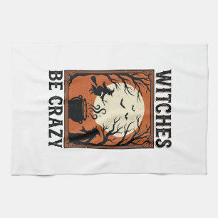 Witches Be Crazy Vintage Halloween Shirt Design (2 Tea Towel
