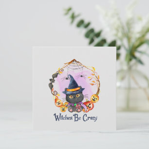 Witches Be Crazy – Witch Black Cat