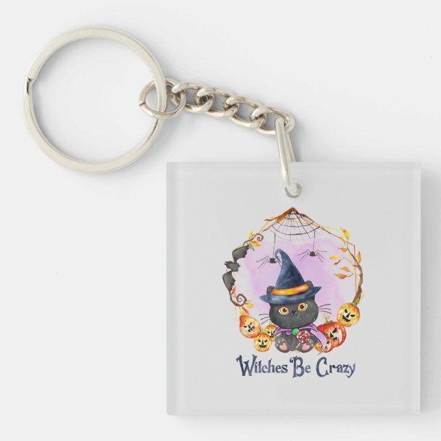 Witches Be Crazy – Witch Black Cat Key Ring (Front)