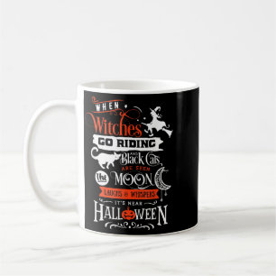 Witches Black Cats And Moon Halloween Coffee Mug