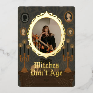 Witches dont age customised photo birthday card