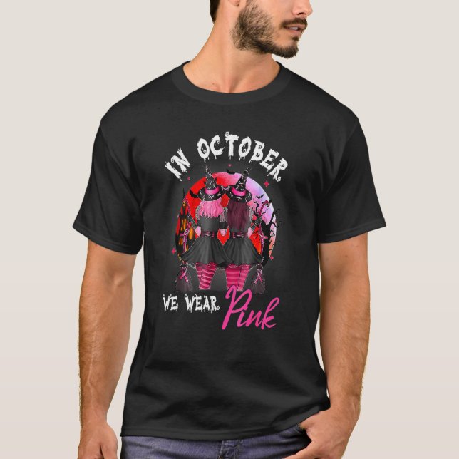 Witches In October We Wear Pink Moon Night Hallowe T-Shirt (Front)