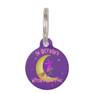 Witches Wear Pink In October Thunder_Cove Pet Tag