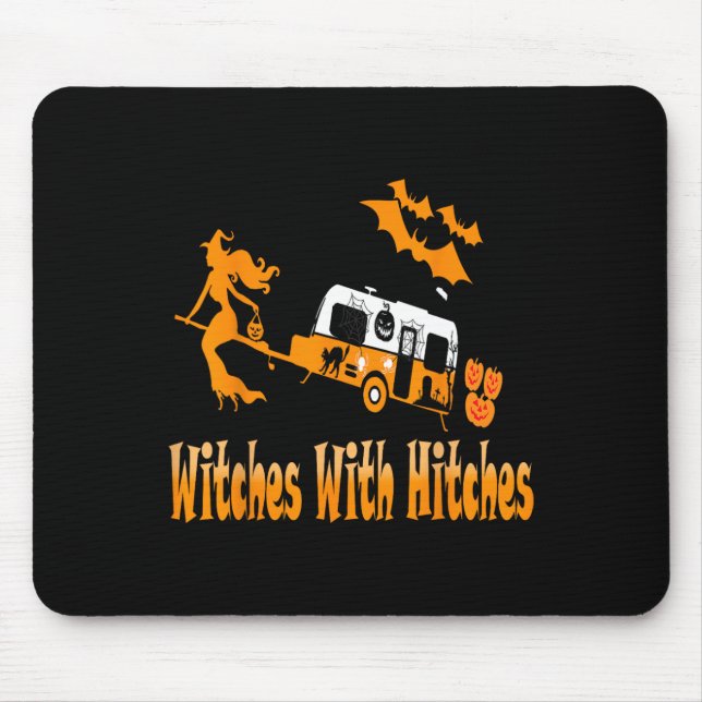 Witches With Hitches Camping Fun Halloween  Mouse Pad (Front)