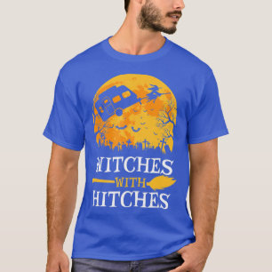 Witches With Hitches Funny Halloween Camping Gift T-Shirt