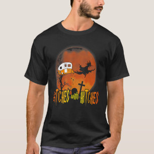 Witches With Hitches Halloween T-Shirt