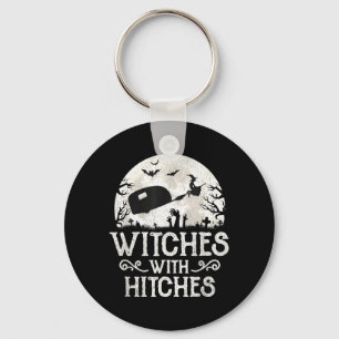Witches With Hitches RV Camping Funny Halloween Key Ring