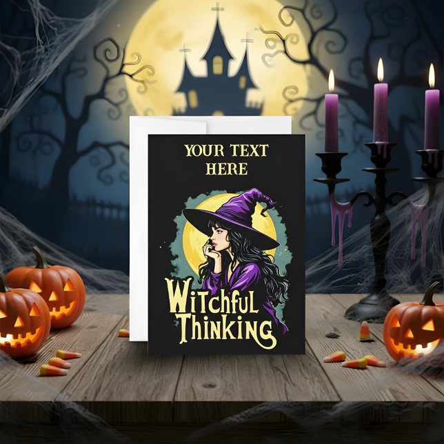 Witchfull Thinking Halloween Witch Thinking design Holiday Card (Creator Uploaded)