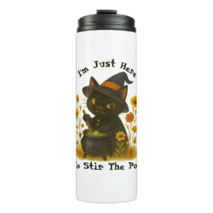 Witchy Black Cat "I’m Just Here to Stir the Pot" Thermal Tumbler
