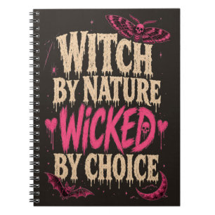 Witchy by Nature Wicked by Choice Halloween Pink Notebook