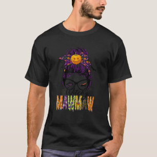 Witchy Mama  Messy Bun Hair Women Halloween Vibes T-Shirt