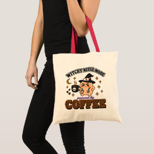 Witchy Nurse Mode Powered By Coffee Tote Bag