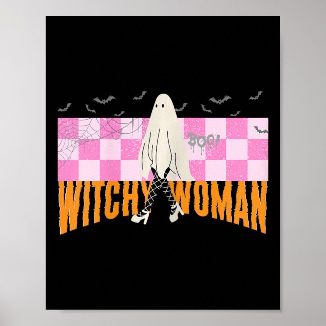 Witchy Woman Funny Halloween Costume Spooky Femini Poster (Front)
