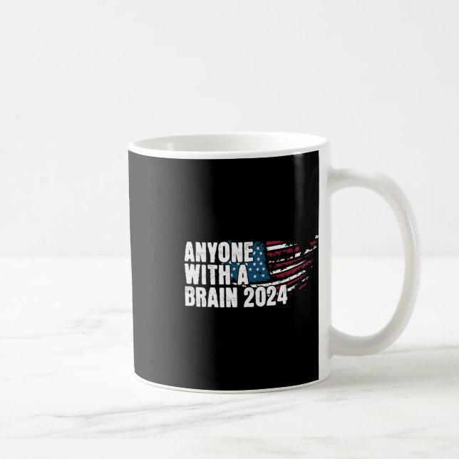 With A Brain 2024 Election Humour Tee  Coffee Mug (Right)