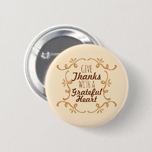 With A Grateful Heart Thanksgiving   Pin Button