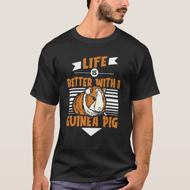 with a Guinea Pig Guinea Pig T-Shirt (Front)