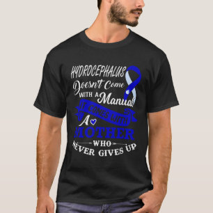 With A Mother Who Never Gives Up Ribbon  T-Shirt