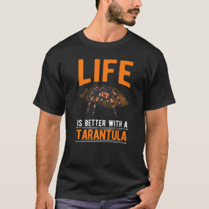with a Tarantula  1 T-Shirt