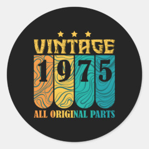 With All Original P And Born In 1975 Classic Round Sticker
