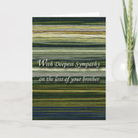 With Deepest Sympathy, Loss of Brother, Threads