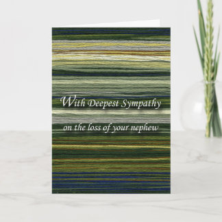 With Deepest Sympathy, Loss of Nephew, Threads Card