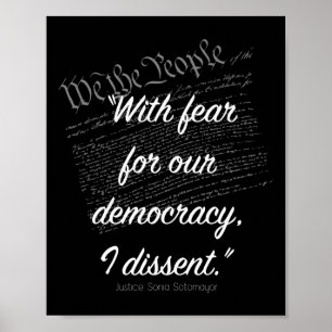 With Fear For Our Democracy I Dissent Sticker  Poster