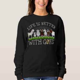 With Goats Goat Sweatshirt