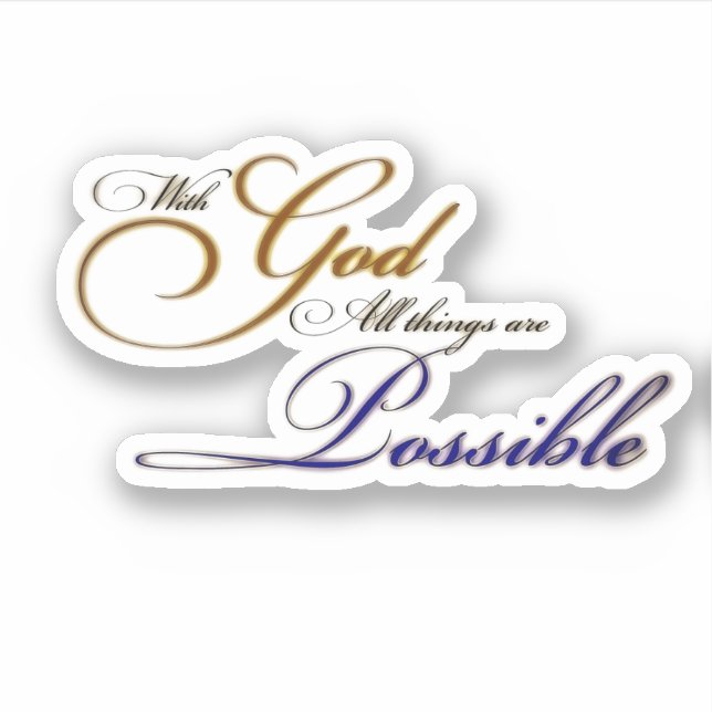 With God all things are possible (Front)