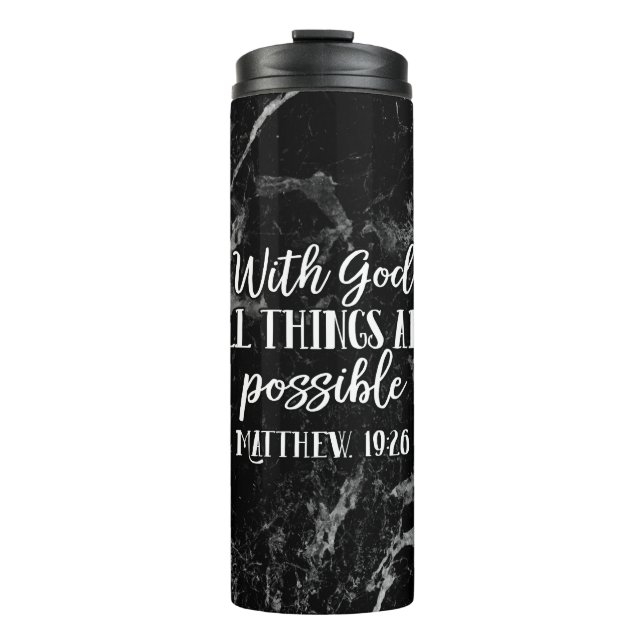 With God all things are Possible Christian Bible Thermal Tumbler (Front)