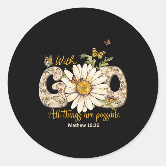 With God All Things Are Possible Christian Women G Classic Round Sticker (Front)