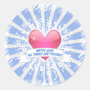 With God All Things are Possible Classic Round Sticker