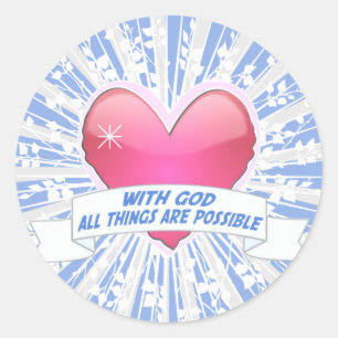 With God All Things are Possible Classic Round Sticker