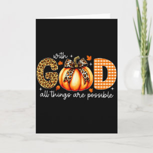 With God All Things Are Possible Fall Christian Th Card