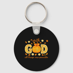 With God All Things Are Possible Floral Fall Chris Key Ring