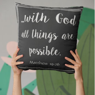 With God All Things Are Possible Inspirational Cushion