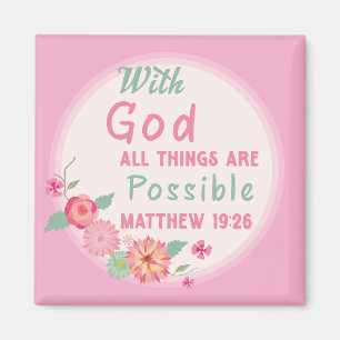 With God All Things Are Possible Magnet