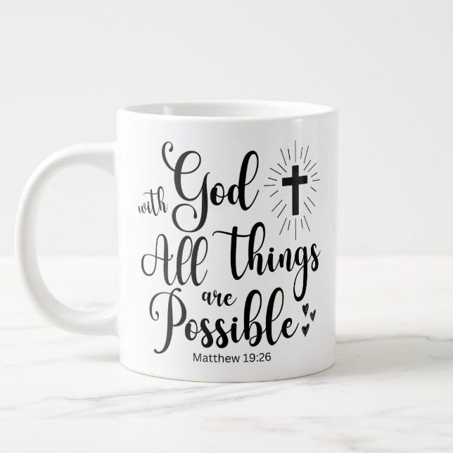 With God all things are Possible - Matthew 19:26 Large Coffee Mug (Left)