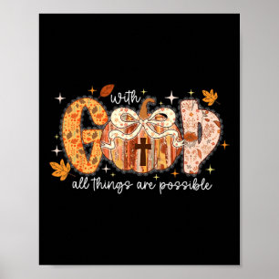With God All Things Are Possible Pumpkin Thanksgiv Poster