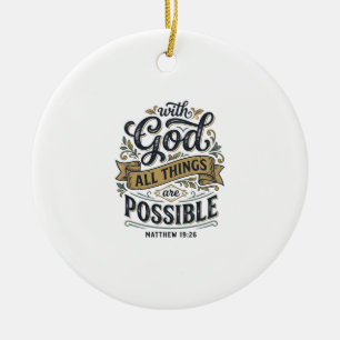 With God All Things Are Possible Vintage Christian Ceramic Ornament