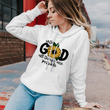 With God All Things Are Possible | Women Hoodie