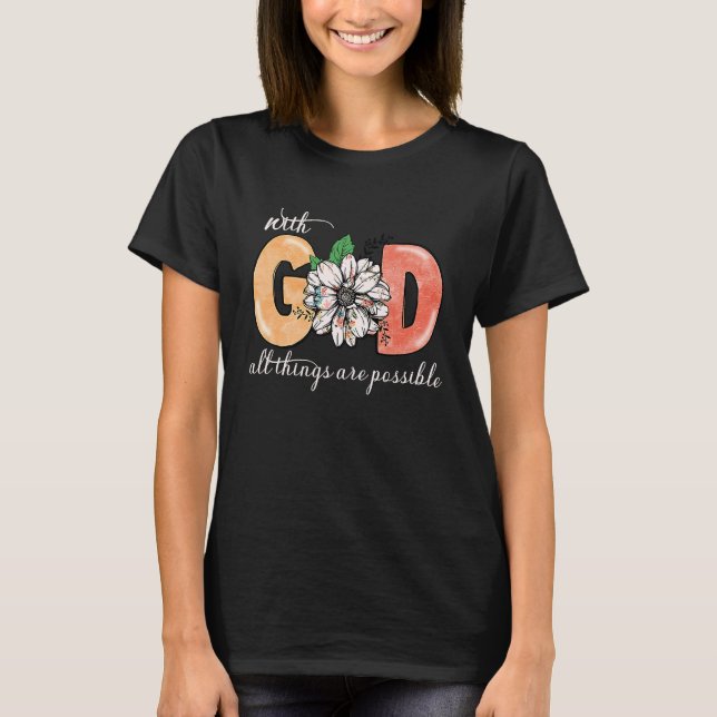 With God All Things Are Possible Womens Cute Retro T-Shirt (Front)